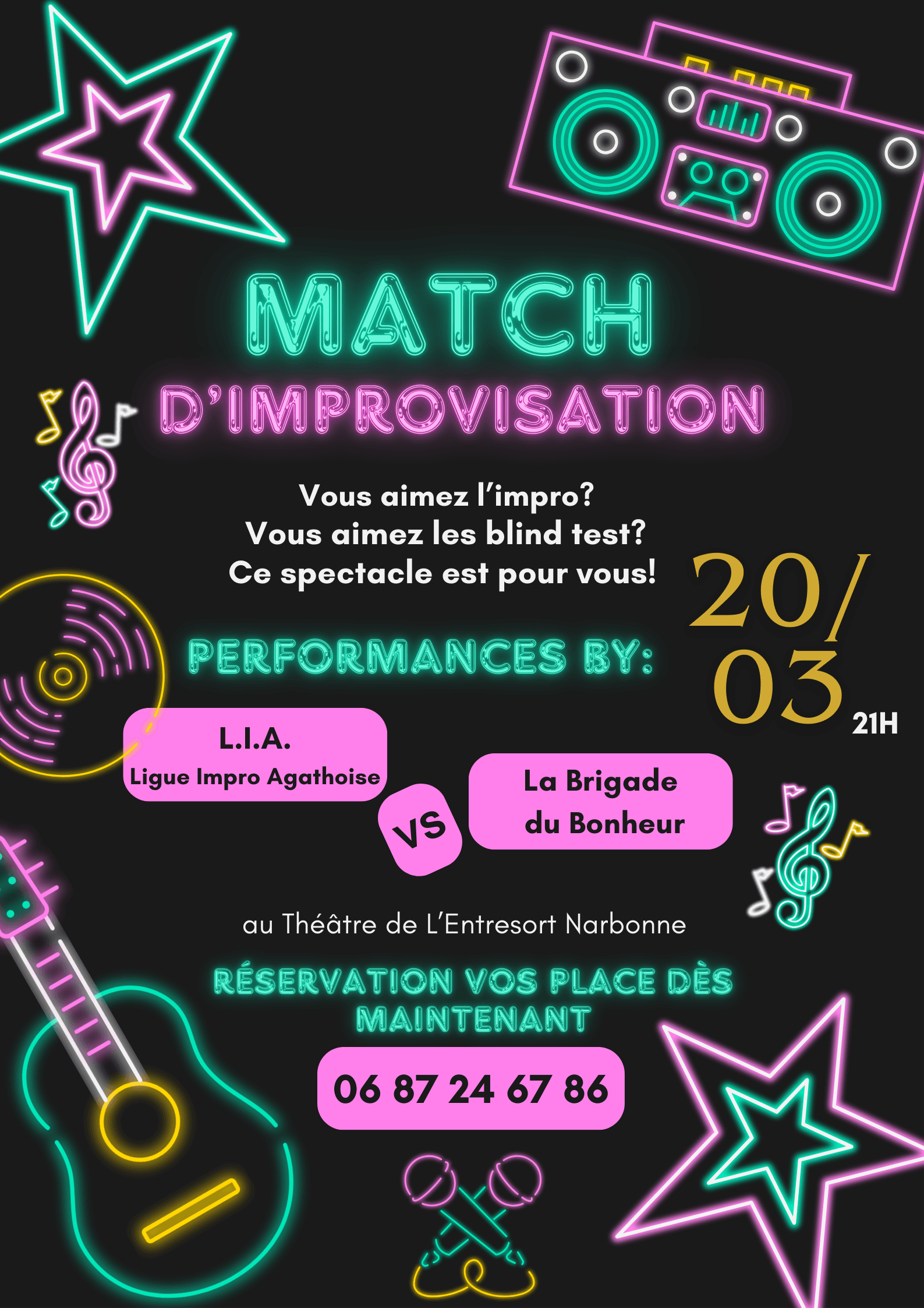 La Brigade du Bonheur  rencontre la LIA (Ligue d'improvisation Agathoise).